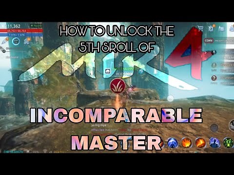 MIR4 HOW TO UNLOCK THE 5TH SCROLL OF INCOMPARABLE MASTER/ ARCADEAN REMEDY