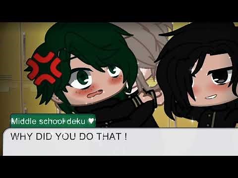 deku x his bullies (my au✨) (please stop watching this it was ages ago)