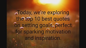 Best Quotes About Setting Goals