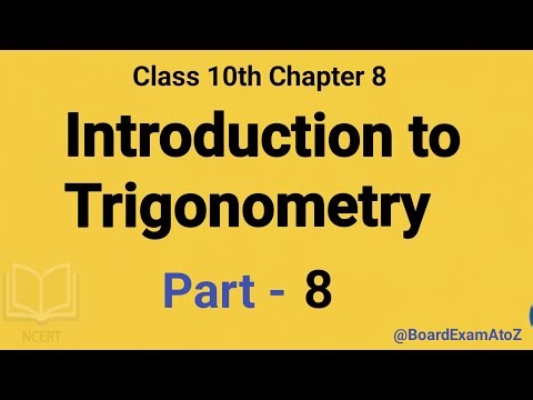 "Class 10 Maths Chapter 8: Introduction to Trigonometry - Easy Explanation