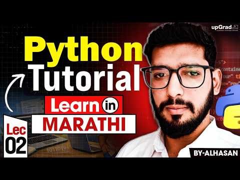🔥 Complete Python Basics One Shot | Colab & Debugging (MARATHI) | upGrad Learning