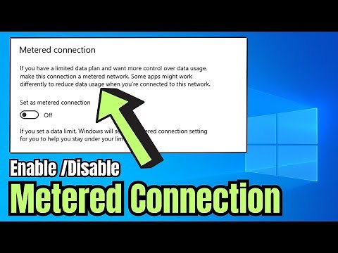 How to Enable/Disable Metered connection in Windows 10/11 (LAN & WiFi)