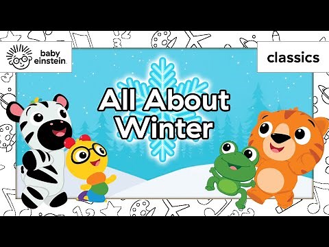 ❄️ Discovering Winter! ❄️ | Baby Monet | All About Seasons | Baby Einstein | Learning for Toddlers