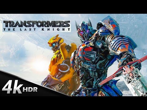 Transformers Last Knight: Top Action Scenes in 4K HDR