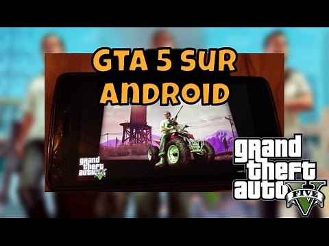 Avoir GTA 5 sur android gratuitement ( sans offres )