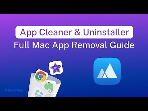 App Cleaner & Uninstaller: the complete guide to fully removing Mac apps