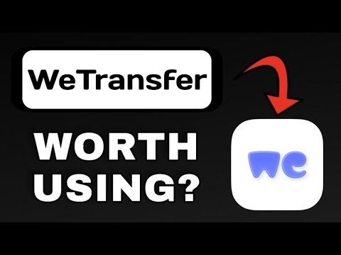 WETRANSFER APP REVIEW EXPLAINED - WORTH IT?
