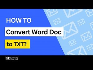 Explore How to Export DOC file to TXT | Word DOC to TXT Converter