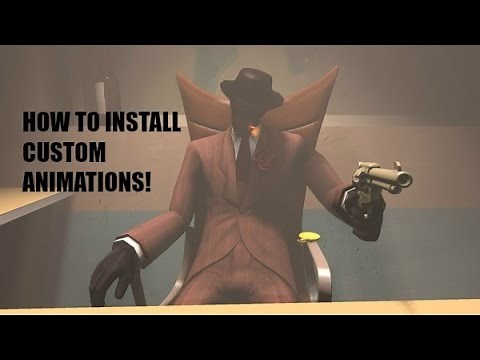 Team Fortress 2 - How To Install Custom Animations For TF2!