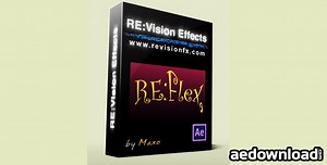 REVISIONFX RE:FLEX V5.0 (FREE PLUGINS & PRESETS) - aedownload.com