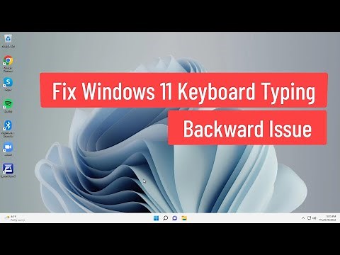 Fix Windows 11 Keyboard Typing Backward Issue