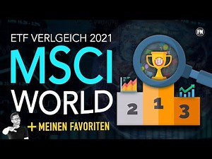 MSCI World ETF Vergleich 2021 📈🌍 Bester ETF MSCI World 2021 !?