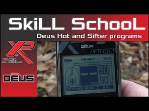XP Deus Garys full tone hot and sifter programs explained