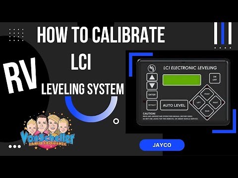 HOW TO Calibrate LCI Leveling RV system