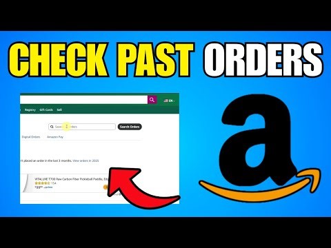 How To Check Past Orders On Amazon (Step By Step Guide)