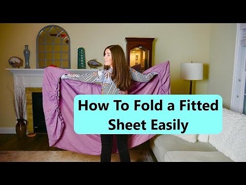 How to Fold a FITTED Sheet Easily!
