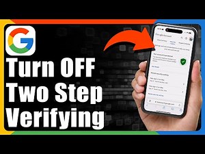 How To Turn Off 2 Step Verification In Google Account