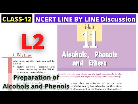 L2: Preparation of Alcohols and Phenols | Class 12 NCERT Chemistry Chapter 11 [Hindi]