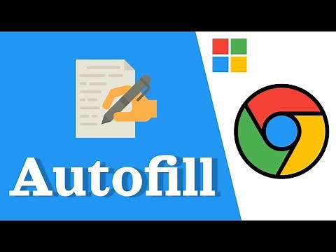 Using Autofill in Google Chrome