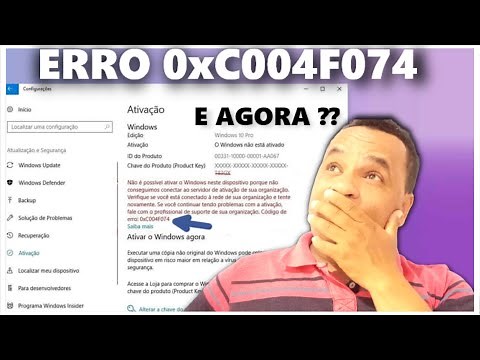 COMO RESOLVER O ERRO 0xC004F074