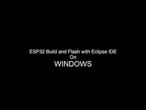 ESP32 Easy and Fast Build and Flash with Eclipse IDE ON WINDOWS