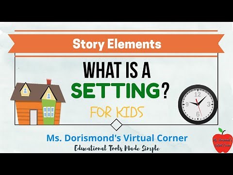 📖 What is a Setting? | Story Elements for Kids | Reading Comprehension
