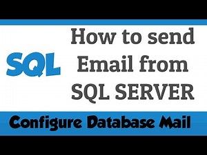 How to Configure Database Mail | How to send Email from SQL SERVER | IQBees