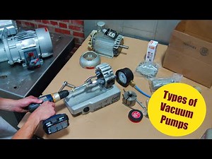 Types of Vacuum Pumps