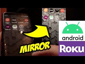 How to Mirror Android Phone or Tablet Screen on Roku TV