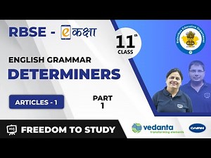 RBSE | Class - 11th | English | Grammar | Determiners| Articles - 1 | E - Kaksha