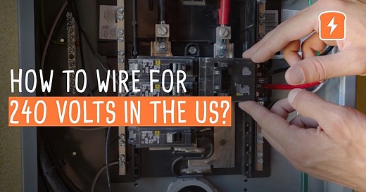 How to Wire for 240 Volts in the USA | CircuitBread Practicals