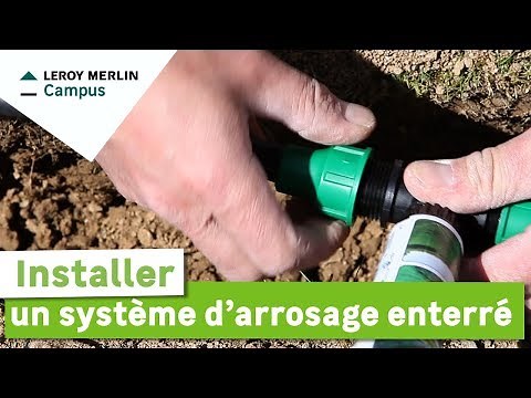Comment installer un système d'arrosage enterré ? Leroy Merlin