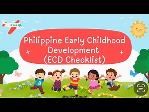 ECCD | ECD CHECKLIST | PHILIPPINE EARLY CHILDHOOD DEVELOPMENT | ECCD CHECKLIST | KINDERGARTEN