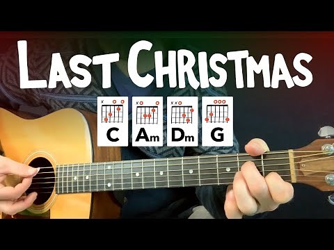 🎸 Last Christmas • Guitar lesson w/ easy chords & tabs