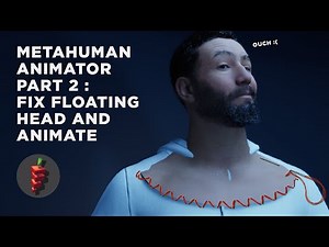 Metahuman Animator Part 2: Fixing detached floating head & rendering