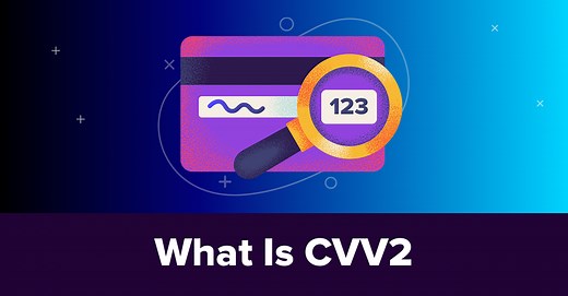 CVV2 Code: Meaning, Location & Alternative Terms