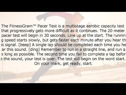 The FitnessGram™ Pacer Test