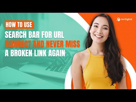 How to Use Search Bar for URL Redirect and Never Miss a Broken Link Again