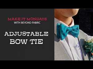 How to Make An Adjustable Adult Bow Tie