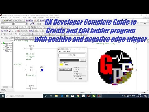 GX Developer Complete tutorial for editing ladder program and trigger concept explained