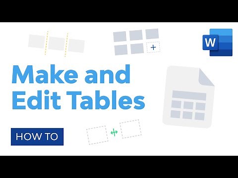How to Make and Edit Microsoft Word Tables