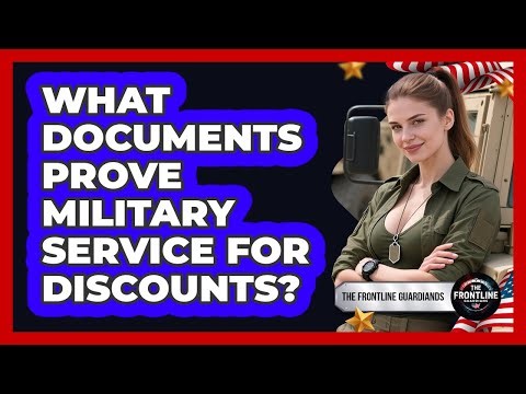 What Documents Prove Military Service For Discounts?