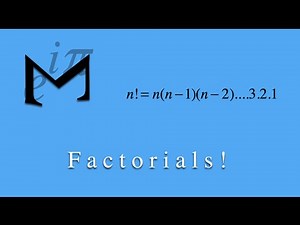 Factorials - Basics (Part 1/3)