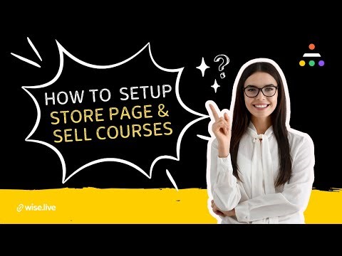 How to Set Up Store Page & Sell 1-1 Courses with Wise