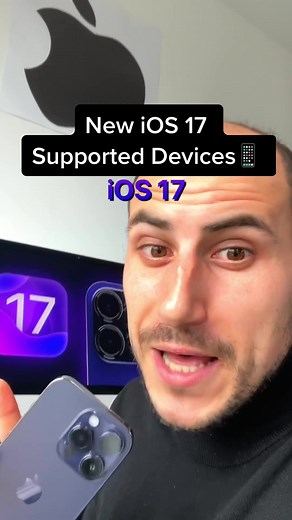 iOS 17 Supported Devices: Will Your iPhone Be Compatible?