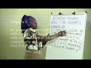 FORM 2 CHEMISTRY RELATIVE ATOMIC MASS PART1