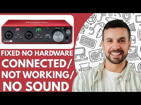 Focusrite Scarlett: No Hardware connected/Not Working/No Sound - 2025 (EASY FIX TIPS)