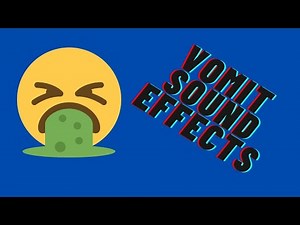 TOP 10 Vomit Sound Effects | Puke Sound Effects