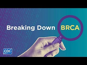 Breaking Down BRCA