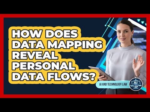 How Does Data Mapping Reveal Personal Data Flows?